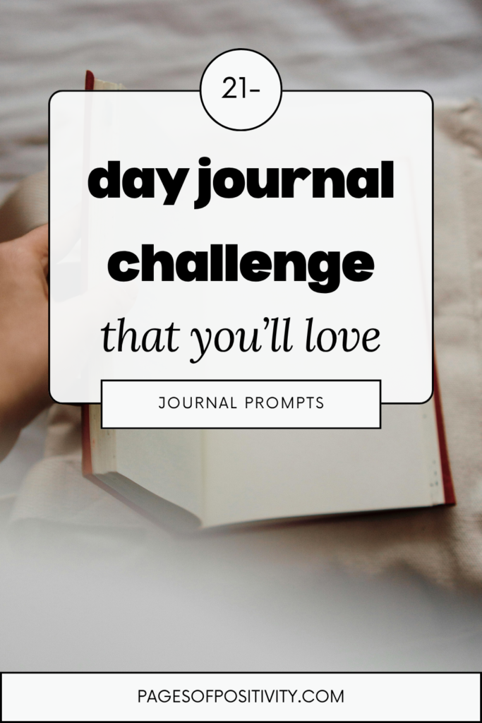 a pin that says in a large font 21 day journal challenge