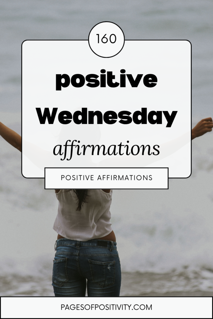 a pin that says in a large font wednesday affirmations